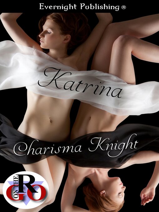 Title details for Katrina by Charisma Knight - Available